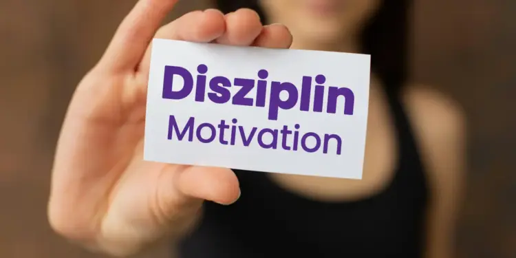 Disziplin schlägt Motivation